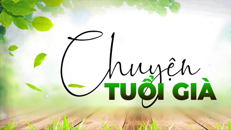 Khi ông bà bắt trend công nghệ | Chuyện tuổi già | 02/08/2026