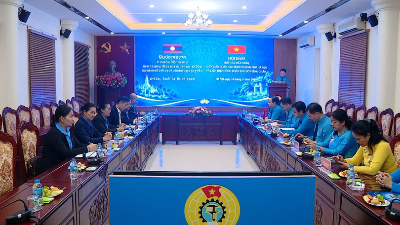 Tăng cường hợp tác giữa Công đoàn Hà Nội và Công đoàn Thủ đô Viêng Chăn