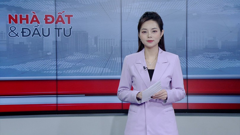 Bản tin Nhà đất và đầu tư | 19/09/2026