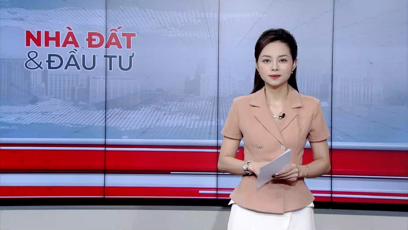 Bản tin Nhà đất và đầu tư | 23/09/2026