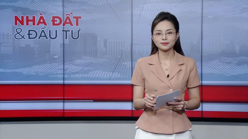 Bản tin Nhà đất và đầu tư | 30/09/2026
