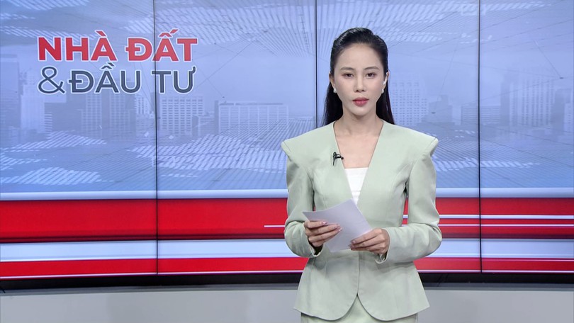 Bản tin Nhà đất và đầu tư | 06/09/2026