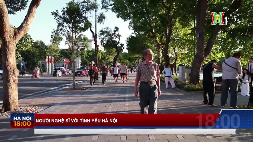 Người nghệ sĩ với tình yêu Hà Nội