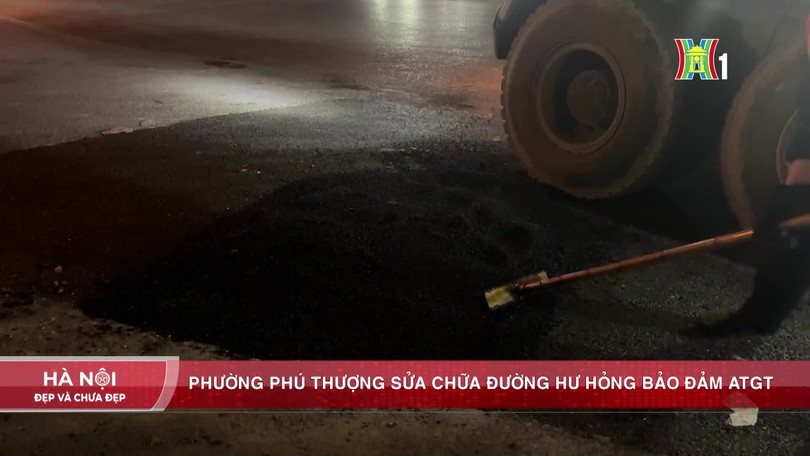 Phường Phú Thượng sửa chữa đường hư hỏng bảo đảm ATGT