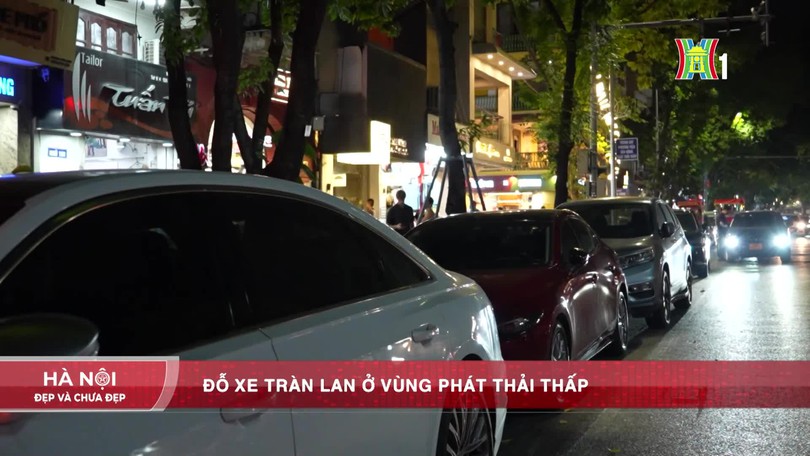 Đỗ xe tràn lan ở vùng phát thải thấp