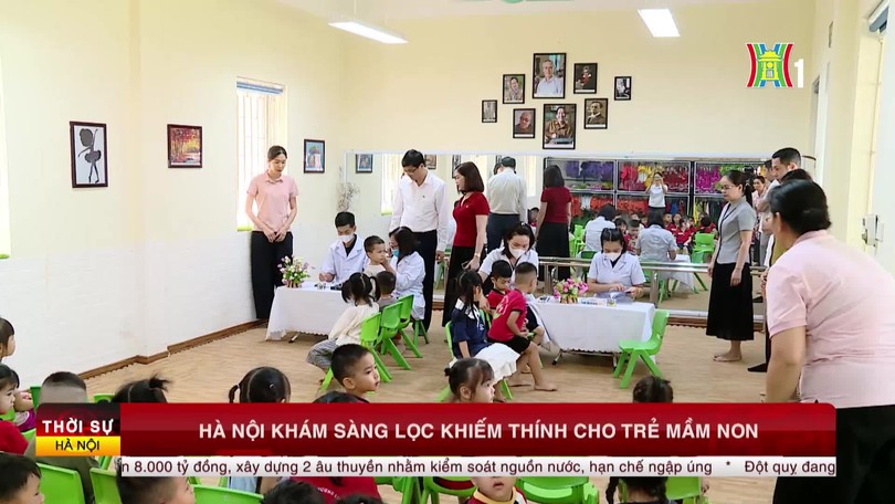 Hà Nội khám sàng lọc khiếm thính cho trẻ mầm non