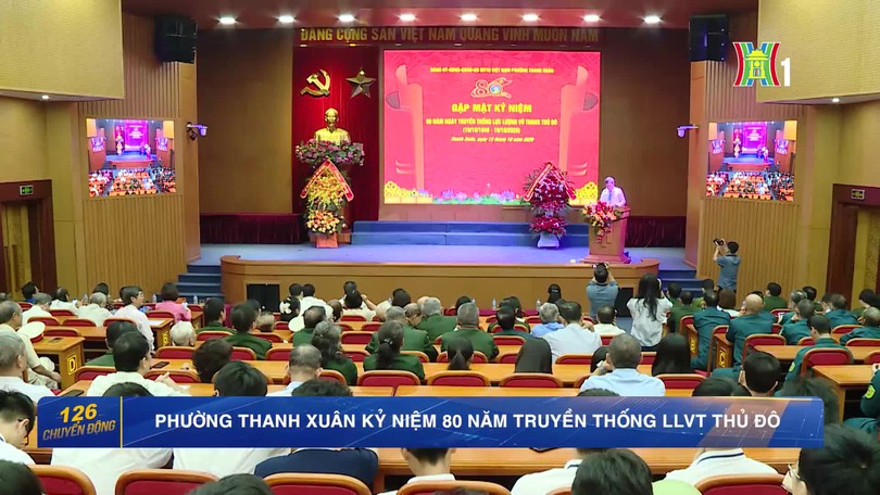 Phường Thanh Xuân kỷ niệm 80 năm truyền thống LLVT Thủ đô