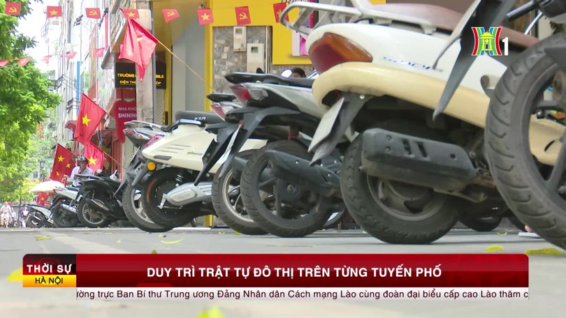 Duy trì trật tự đô thị trên từng tuyến phố