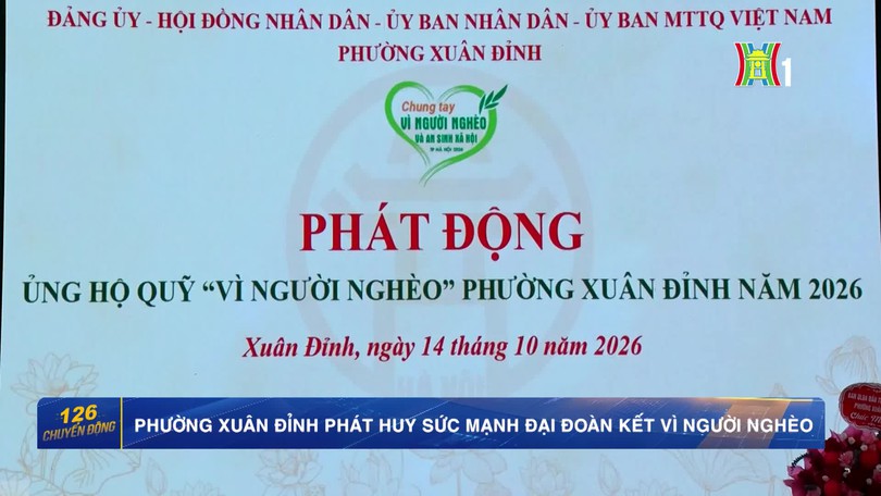 Phường Xuân Đỉnh phát huy sức mạnh đại đoàn kết vì người nghèo