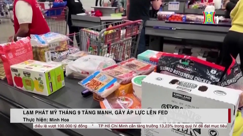 Lạm phát Mỹ tháng 9 tăng mạnh, gây áp lực lên Fed