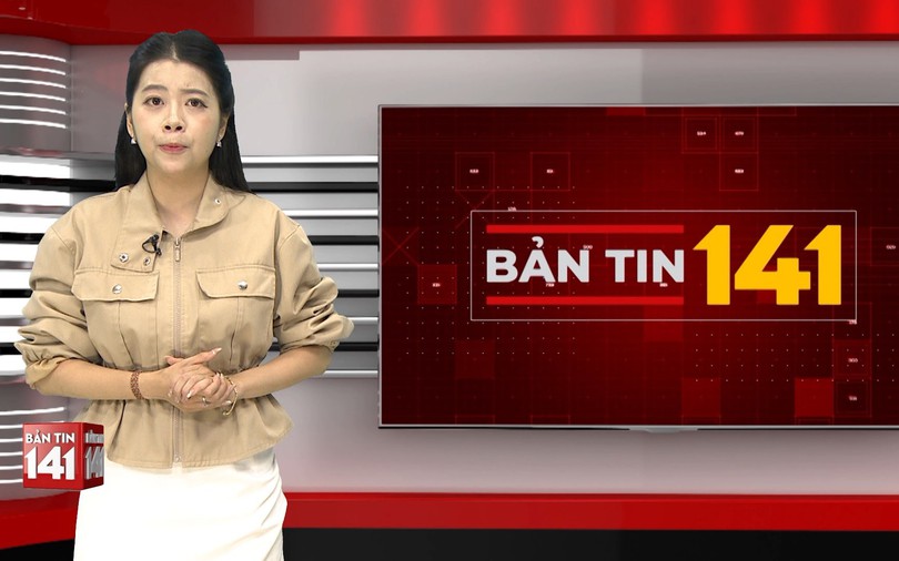 Bản tin 141 | 15/10/2026