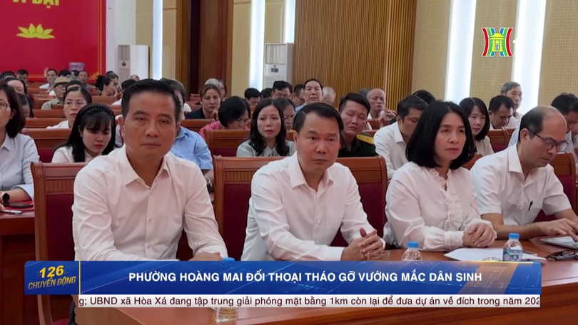 Phường Hoàng Mai đối thoại tháo gỡ vướng mắc dân sinh