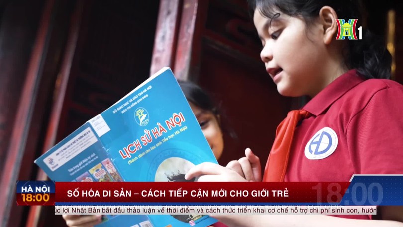 Số hóa di sản - cách tiếp cận mới cho giới trẻ