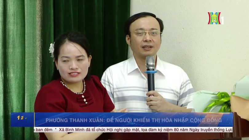 Phường Thanh Xuân: Để người khiếm thị hòa nhập cộng đồng