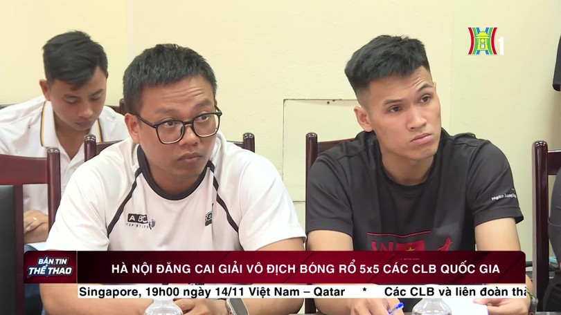 Hà Nội đăng cai giải vô địch bóng rổ 5x5 các CLB quốc gia