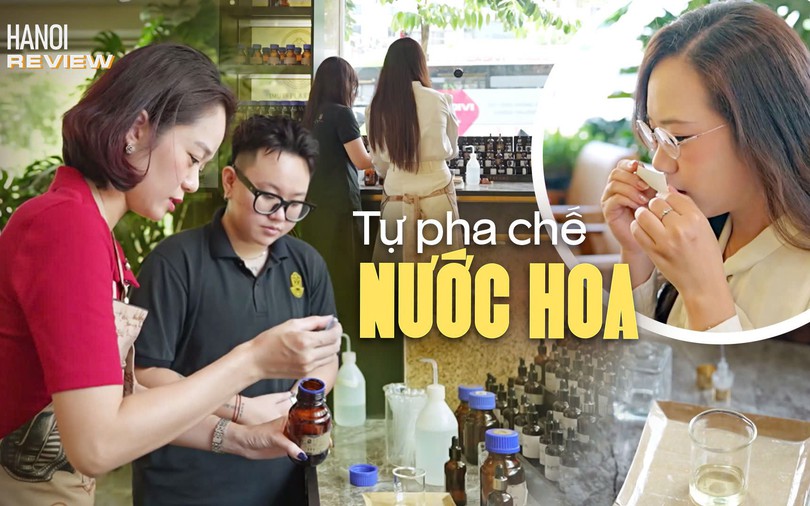 Trải nghiệm tự chế tác hương nước hoa cá nhân | HANOI Review | 07/10/2026