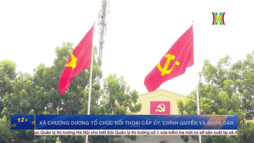 Xã Chương Dương tổ chức đối thoại cấp ủy, chính quyền và nhân dân