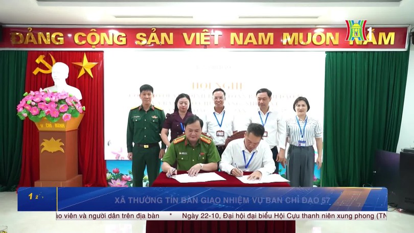 Xã Thường Tín bàn giao nhiệm vụ Ban Chỉ đạo 57