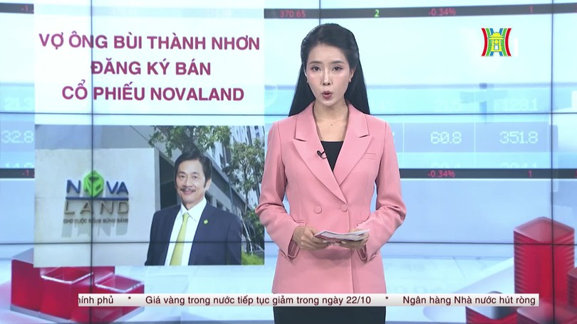 Vợ ông Bùi Thành Nhơn đăng ký bán cổ phiếu Novaland