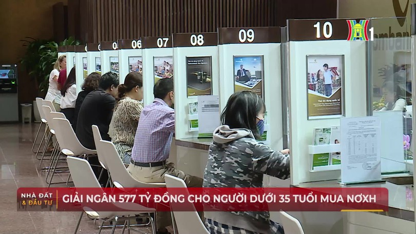 Giải ngân 577 tỷ đồng cho người dưới 35 tuổi mua nhà ở xã hội