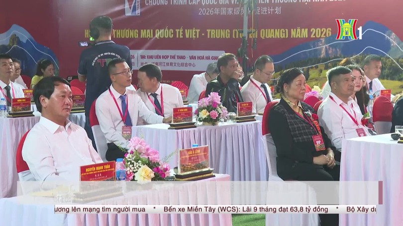Khai mạc Hội chợ thương mại quốc tế Việt - Trung năm 2026