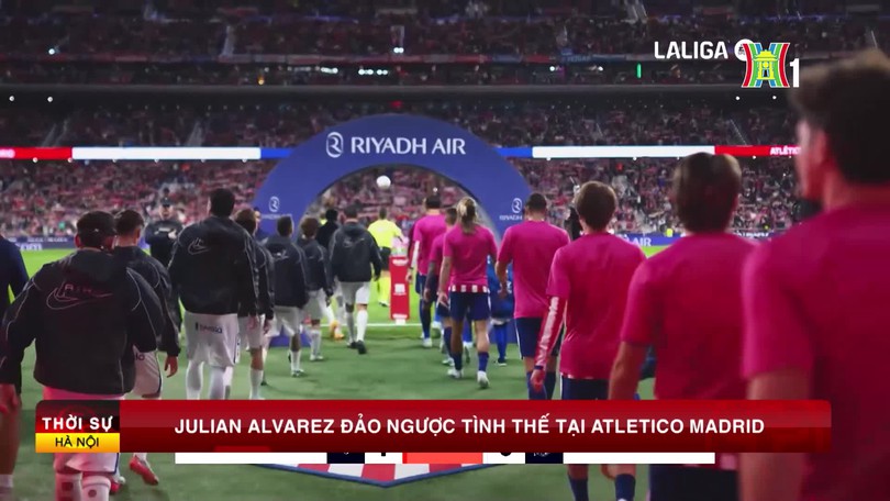 Julian Alvarez đảo ngược tình thế tại Atletico Madrid