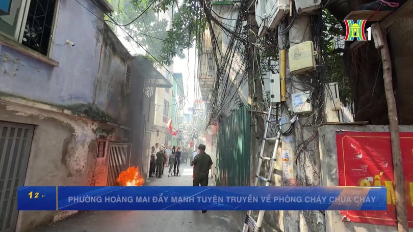 Phường Hoàng Mai đẩy mạnh tuyên truyền về phòng cháy chữa cháy
