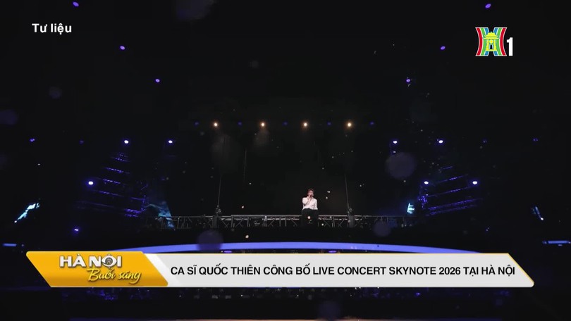 Ca sĩ Quốc Thiên công bố LIVE CONCERT SKYNOTE 2026 tại Hà Nội