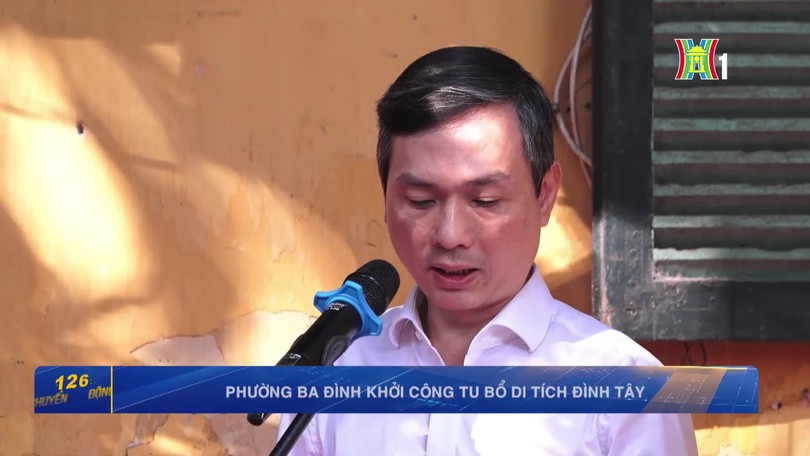 Phường Ba Đình khởi công tu bổ di tích đình Tây Luông