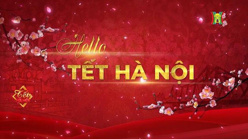 Hello Tết Hà Nội | Chuyện quanh ta | 09/02/2024