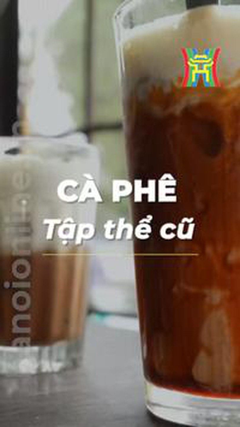 Café tập thể cũ