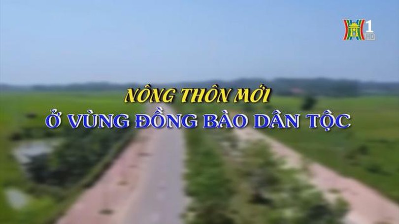Nông thôn mới ở vùng đồng bào dân tộc