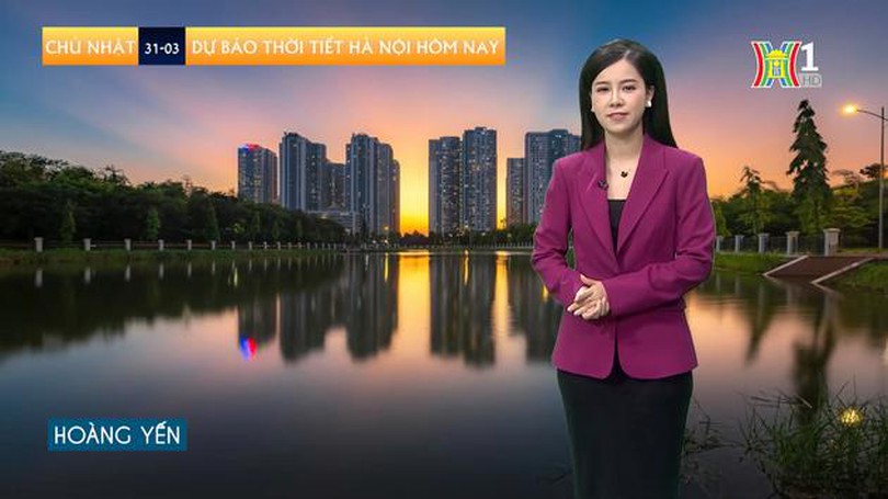 Dự báo thời tiết | 31/03/2024