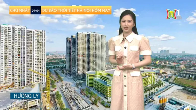 Dự báo thời tiết | 07/04/2024