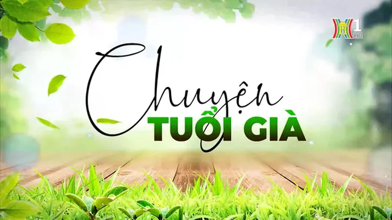 Người cao tuổi vui thơ ca | Chuyện tuổi già | 21/04/2024