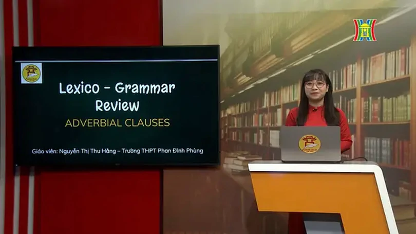 Ôn thi môn Tiếng Anh: Lexico - Grammar (Tiết 1)
