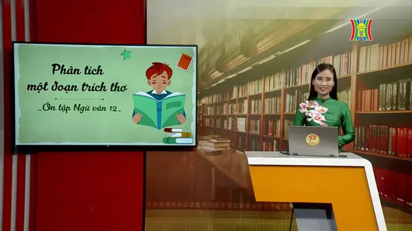Ôn thi môn Ngữ Văn: Phân tích một đoạn trích thơ (Tiết 3)