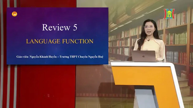 Ôn thi môn Tiếng Anh: Language Function