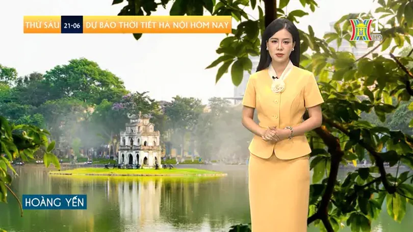 Dự báo thời tiết | 21/06/2024