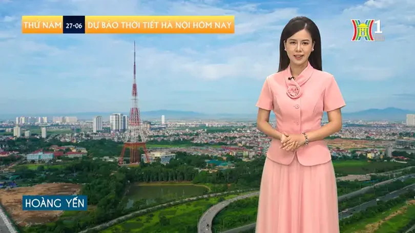 Dự báo thời tiết | 27/06/2024