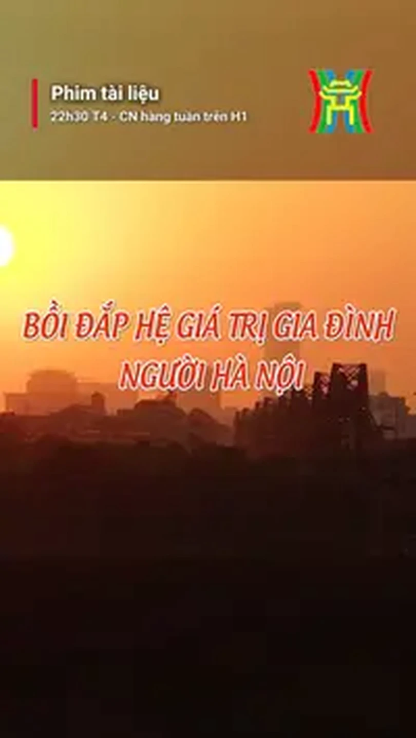 Bồi đắp hệ giá trị gia đình người Hà Nội