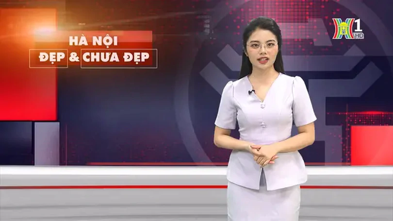 Hà Nội đẹp và chưa đẹp | 11/07/2024