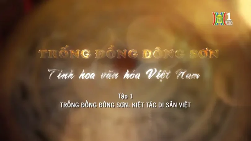 Âm vang trống đồng Đông Sơn | Di sản kể chuyện | 05/06/2025