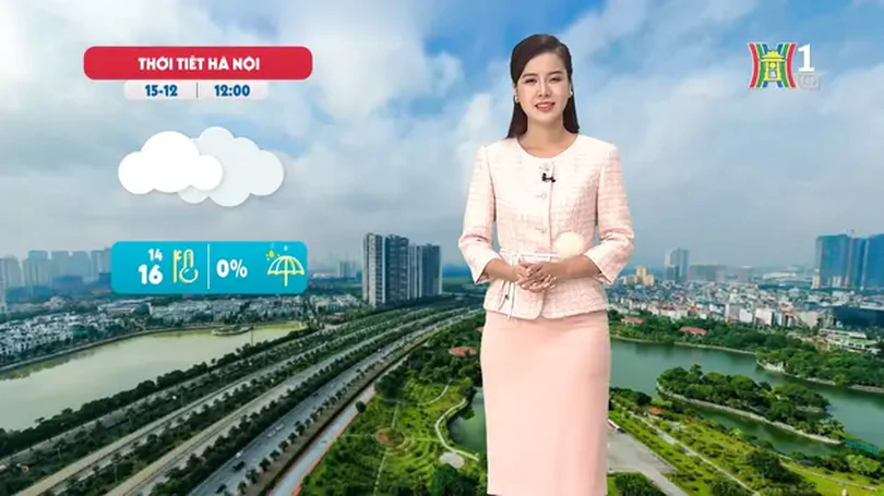 Dự báo thời tiết trưa | 15/12/2024