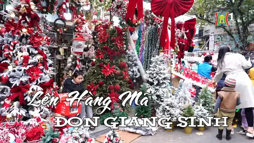 Lên Hàng Mã đón Giáng sinh | Nhịp sống Hà Nội | 21/12/2024