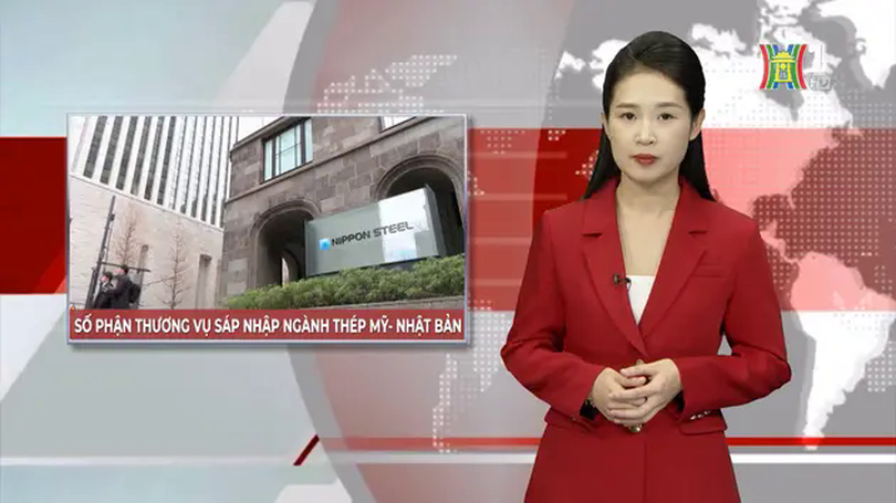 Số phận thương vụ sáp nhập ngành thép Mỹ - Nhật Bản | Nhìn ra thế giới | 11/01/2025