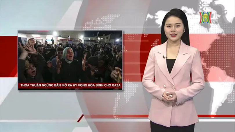 Thỏa thuận ngừng bắn mở ra hy vọng hòa bình cho Gaza | Nhìn ra thế giới | 16/01/2025
