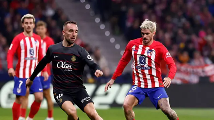 Nhận định trước trận Mallorca - Atletico Madrid