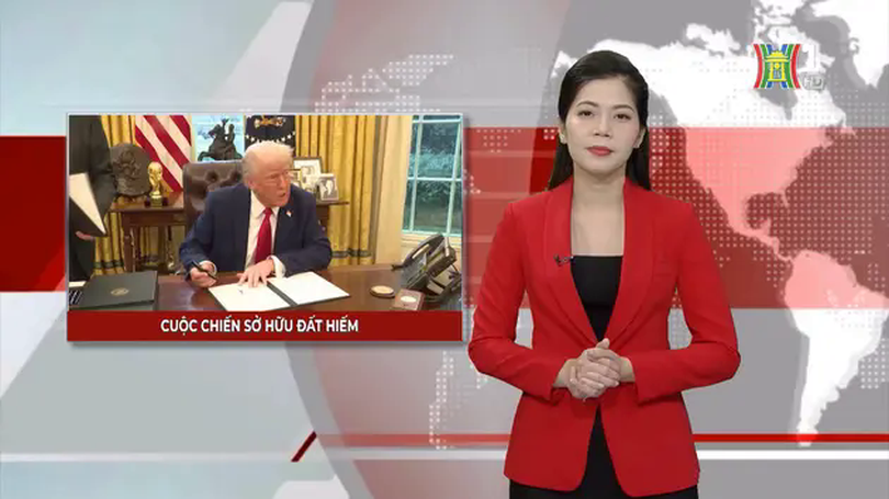 Cuộc chiến sở hữu đất hiếm | Nhìn ra thế giới | 05/02/2025