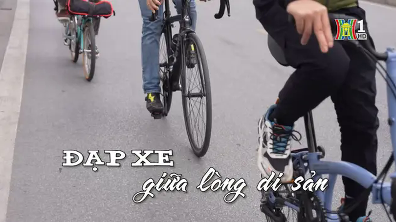 Đạp xe giữa lòng di sản | Nhịp sống Hà Nội | 09/02/2025
